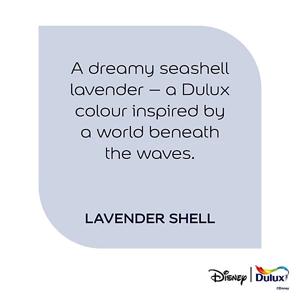 A text-based color card reading, 'A dreamy seashell lavender – a Dulux colour inspired by a world beneath the waves. LAVENDER SHELL,' with Disney and Dulux branding at the bottom on a white background.