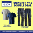 Promotional product graphic for a Snickers 209 double deal, showing a limited edition twin pack of two Snickers t-shirts (one light gray, one navy blue) alongside a pair of navy and black work pants on a bright yellow background with text and pricing details.