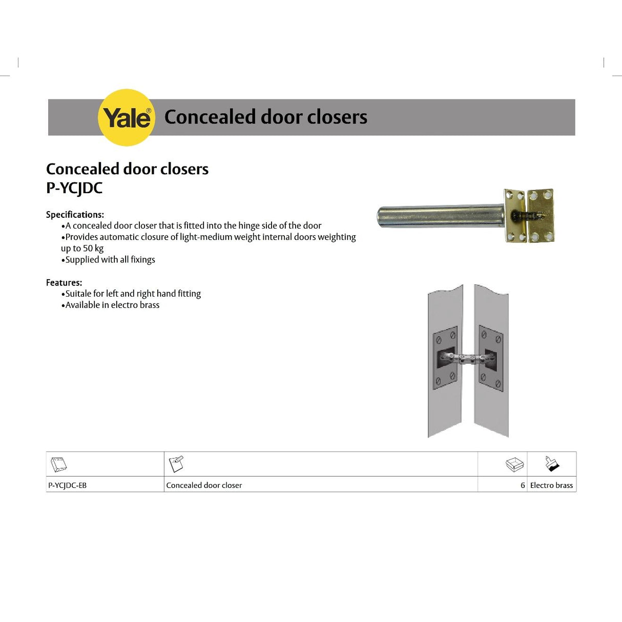 Yale Locks Concealed Door Closer | Electro Brass Finish