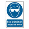 Eye protection must be worn Sign 200x300mm PVC