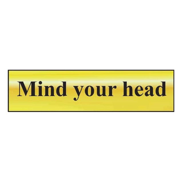 Mind your head Sign 200x50mm